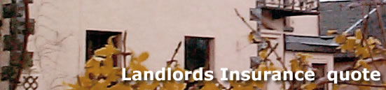 Landlords Insurance quote